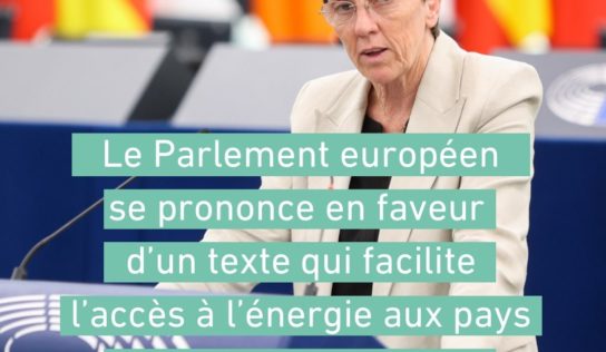 Le Parlement européen se prononce en faveur d’un texte qui facilite l’accès à l’énergie aux pays en développement